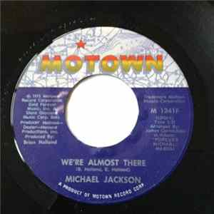 Michael Jackson - We're Almost There / Take Me Back Mp3