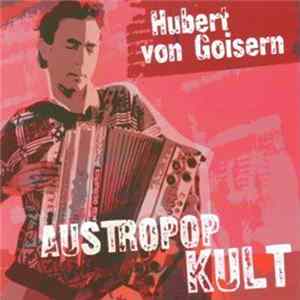 Hubert von Goisern - Austropop Kult Mp3