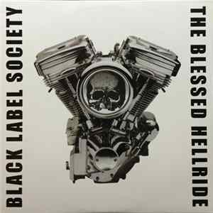 Black Label Society - The Blessed Hellride Mp3