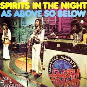 Manfred Mann's Earth Band - Spirits In The Night / As Above So Below Mp3