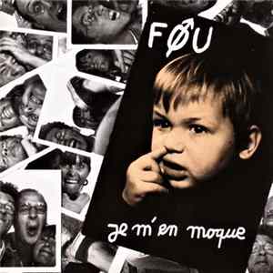 Fou - Je M'en Moque Mp3