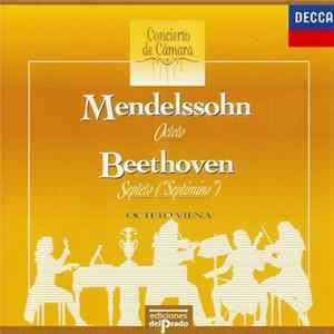Mendelssohn, Beethoven, Octeto Viena - Mendelssohn · Octeto / Beethoven · Septeto ("Septimino") Mp3
