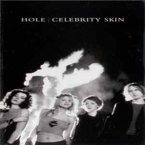 Hole - Celebrity Skin Mp3