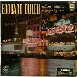 Edouard Duleu Al Acordeon, Su Conjunto Y Coros - La Marcha De Los Niños Mp3