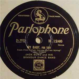Jack Bund And His Bravour Dance Band - My Baby / Eccentric Mp3