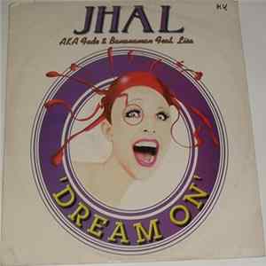 JHAL - Dream On / Reach Out Mp3