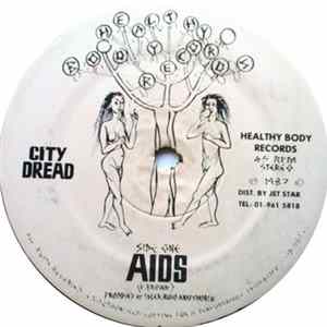 City Dread - Aids Mp3