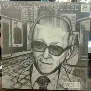 Osvaldo Pugliese - Obras Completas Vol. 3 Mp3