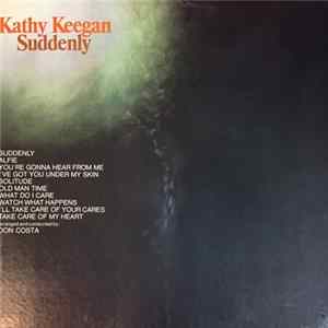 Kathy Keegan - Suddenly Mp3