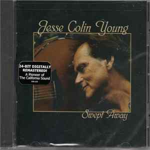 Jesse Colin Young - Swept Away Mp3