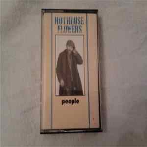 Hothouse Flowers - People Mp3