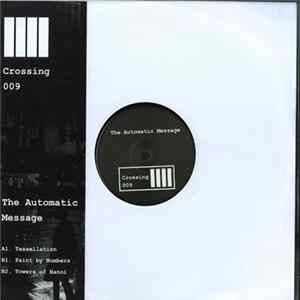 The Automatic Message - Crossing 009 Mp3