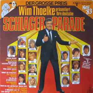 Various - Der Grosse Preis - Wim Thoelke Präsentiert: Ihre Deutsche Schlagerparade - Neu '83 Mp3