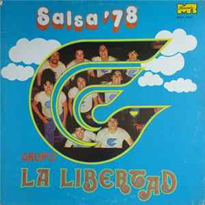 Grupo La Libertad - Salsa '78 Mp3