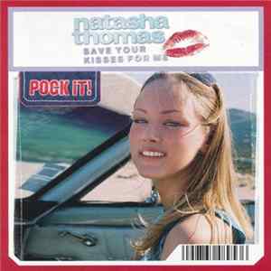 Natasha Thomas - Save Your Kisses For Me Mp3