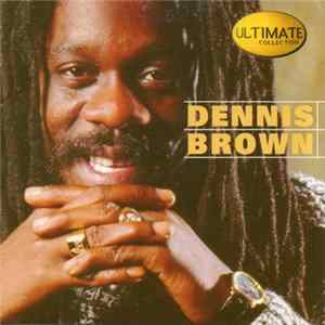 Dennis Brown - Ultimate Collection Mp3