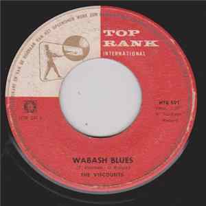 The Viscounts - Wabash Blues / So Slow Mp3
