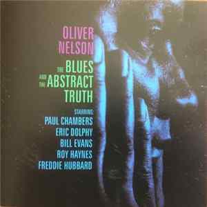 Oliver Nelson - The Blues And The Abstract Truth Mp3