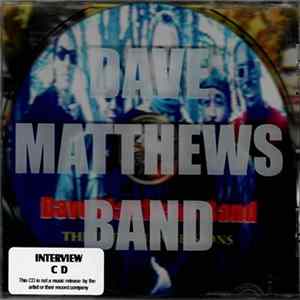 Dave Matthews Band - The Interview Sessions Mp3