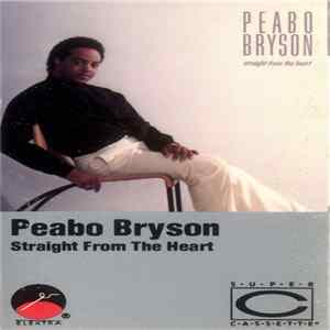 Peabo Bryson - Straight From The Heart Mp3