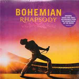 Queen - Bohemian Rhapsody (The Original Soundtrack)