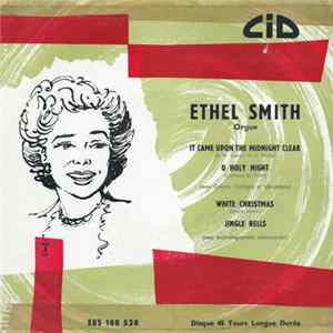 Ethel Smith - It Came Upon The Midnight Clear Mp3