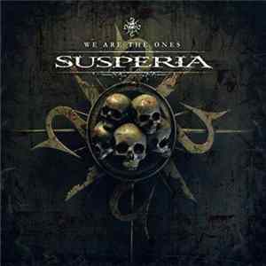 Susperia - We Are The Ones Mp3