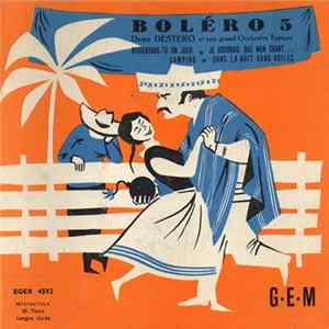 Deno Destero Et Son Grand Orchestre Typique - Boléro 5 Mp3