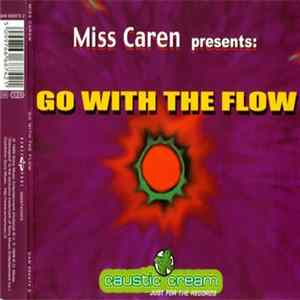 Miss Caren - Go With The Flow Mp3