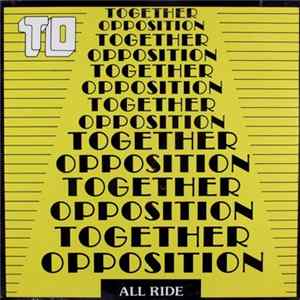 Together Opposition - All Ride Mp3