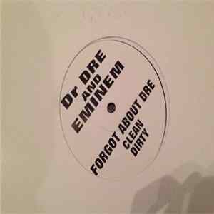 Dr Dre And Eminem - Forgot About Dre Mp3