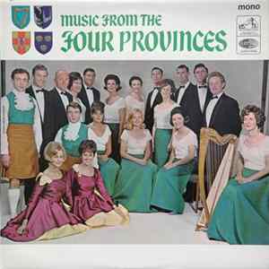 Feis Eireann Group Of Singers - Music From The Four Provinces Mp3