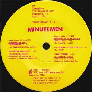 Minutemen - "Bean-Spill" E. P. Mp3