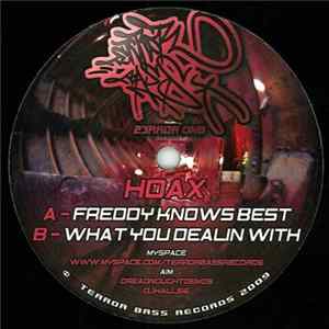 Hoax - Freddy Knows Best / What You Dealing With Mp3