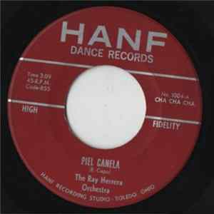 The Ray Herrera Orchestra - Piel Canela / Las Classes Del Cha Cha Cha / Mambo-A-La-Eddie Mp3