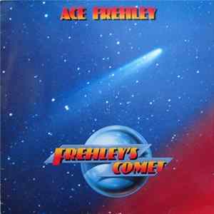 Ace Frehley - Frehley's Comet Mp3