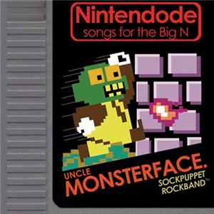 Uncle Monsterface - Nintendode Mp3