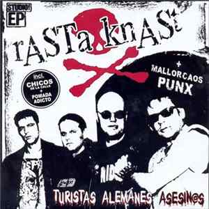 Rasta Knast + Mallorcaos Punx - Turistas Alemanes Asesin@s Mp3