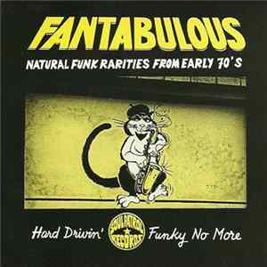 Various - Fantabulous: Natural Funk Rarities From Early 70's Mp3