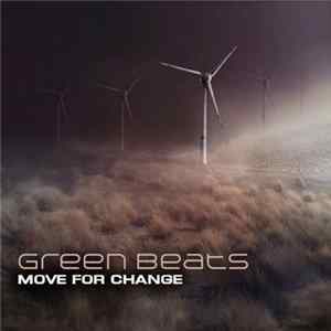 Green Beats - Move For Change Mp3