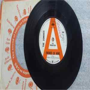 The Zombies - Friend Of Mine / Beechwood Park Mp3
