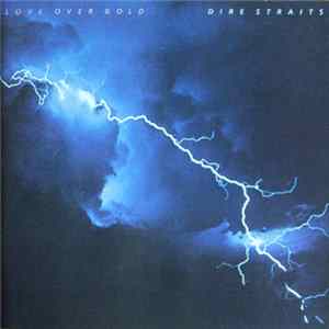 Dire Straits - Love Over Gold Mp3