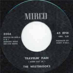 The Westbrooks - Travelin' Pain Mp3