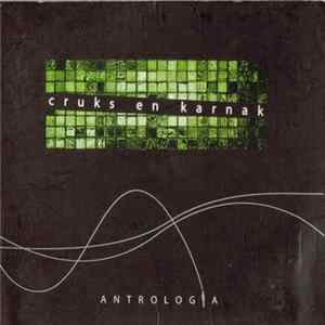 Cruks En Karnak - Antrologia Mp3