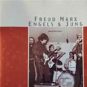 Freud Marx Engels & Jung - Lauluja Rakastamisen Vaikeudesta Mp3
