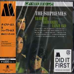 The Supremes = ザ・シュープリームス - Where Did Our Love Go = 愛はどこへ行ったの Mp3
