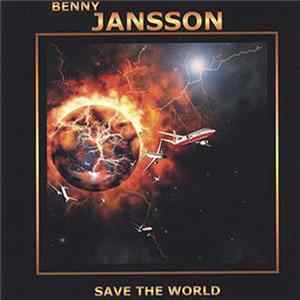 Benny Jansson - Save The World Mp3