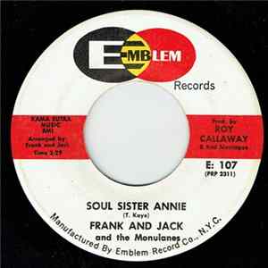 Frank And Jack - Soul Sister Annie Mp3