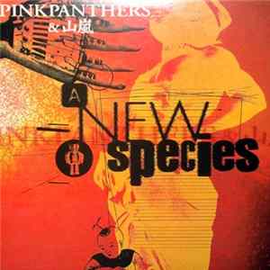 Pinkpanthers & Yamaarashi - A New Species Mp3