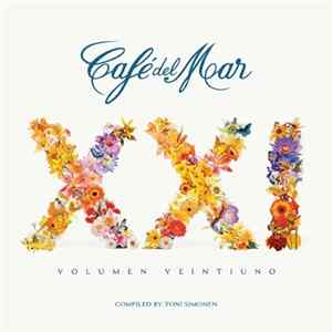 Various - Café Del Mar - Volumen Veintiuno Mp3